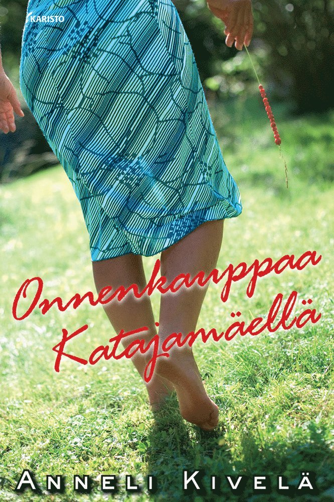 Anneli Kivelä - Onnenkauppaa Katajamäellä, E-bok