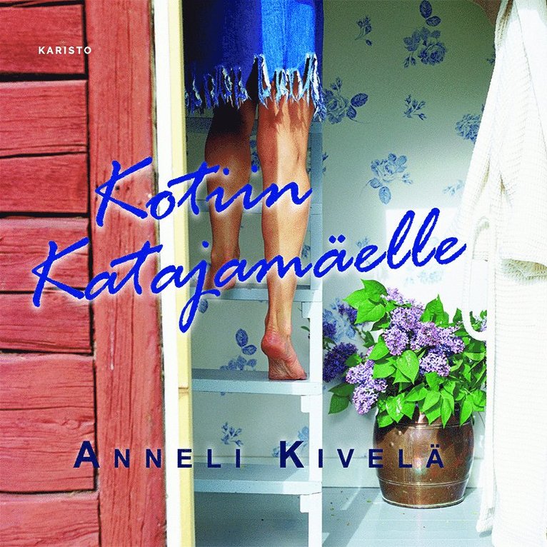 Anneli Kivelä - Kotiin Katajamäelle, Ljudbok