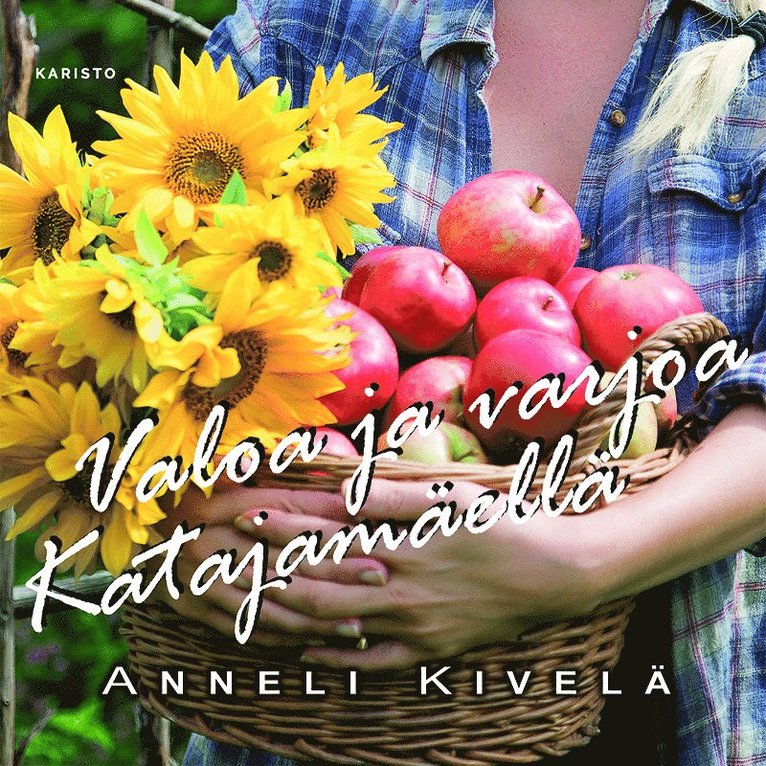 Anneli Kivelä - Valoa ja varjoa Katajamäellä, Ljudbok