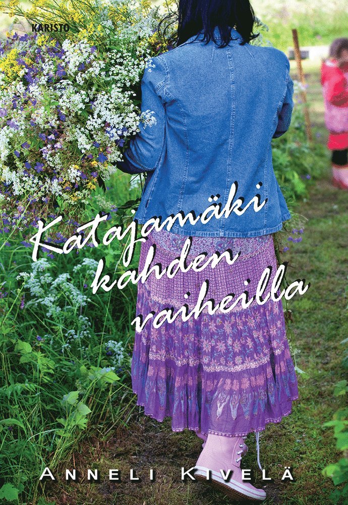 Anneli Kivelä - Katajamäki kahden vaiheilla, E-bok