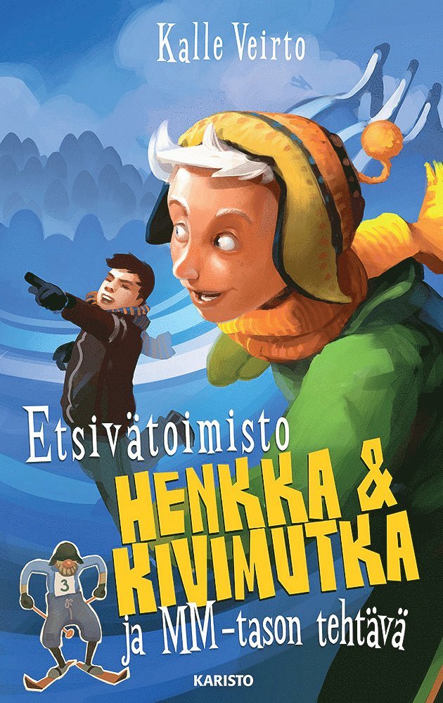 Kalle Veirto - Etsivätoimisto Henkka & Kivimutka ja MM-tason tehtävä, E-bok