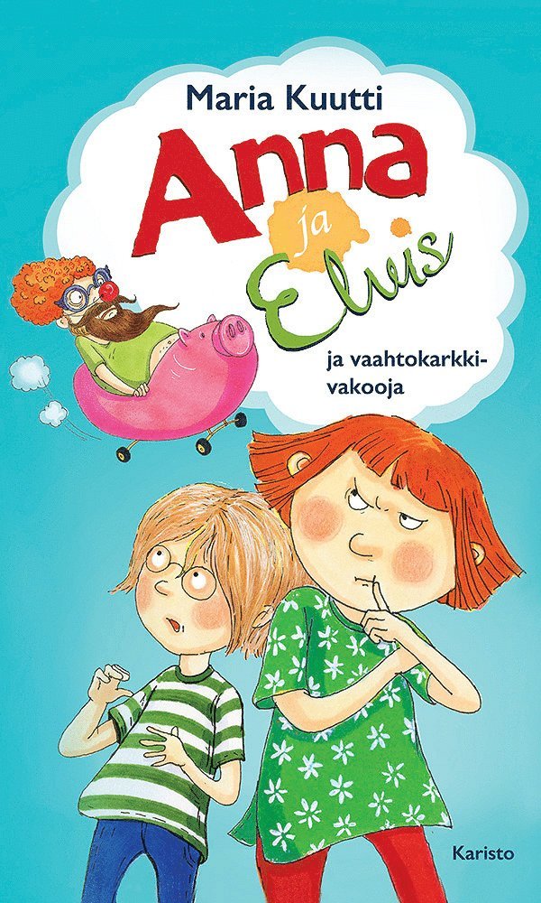 Maria Kuutti - Anna ja Elvis ja vaahtokarkkivakooja, E-bok