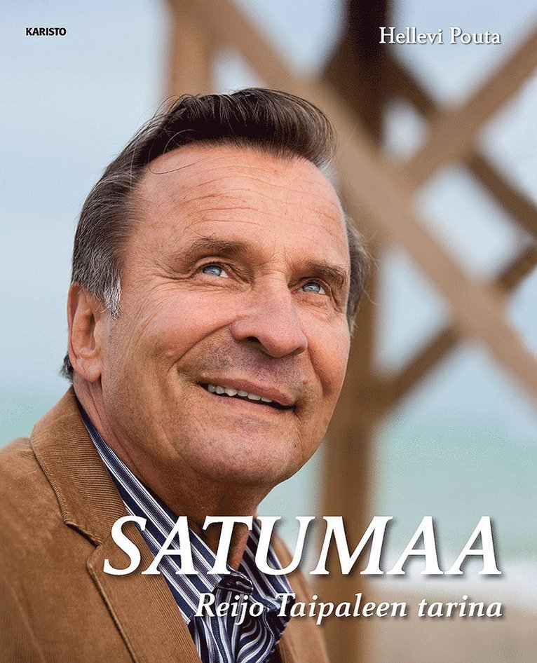 Hellevi Pouta - Satumaa - Reijo Taipaleen tarina, E-bok