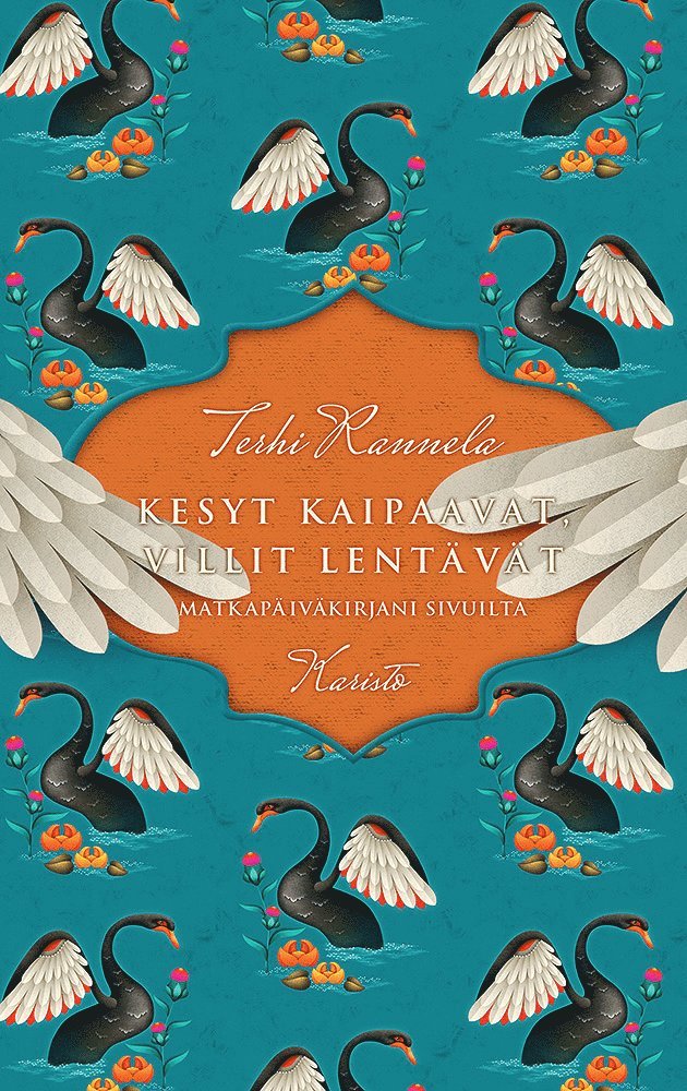 Terhi Rannela - Kesyt kaipaavat, villit lentävät, E-bok