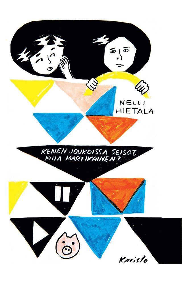 Nelli Hietala - Kenen joukoissa seisot, Miia Martikainen?, E-bok