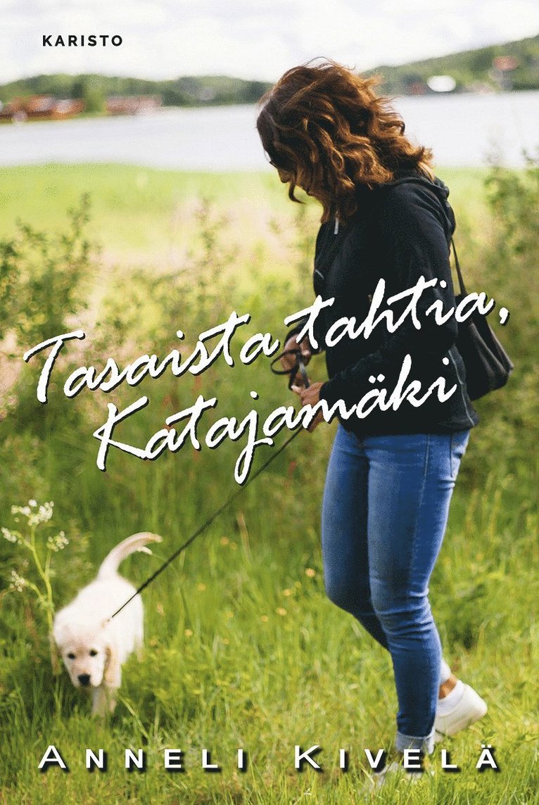 Anneli Kivelä - Tasaista tahtia, Katajamäki, E-bok