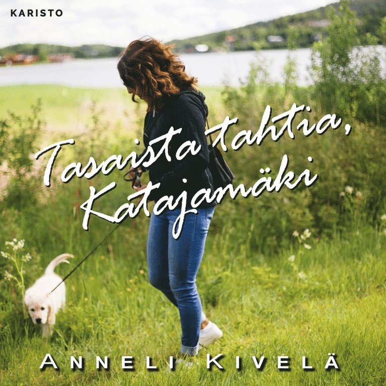 Anneli Kivelä - Tasaista tahtia, Katajamäki, Ljudbok