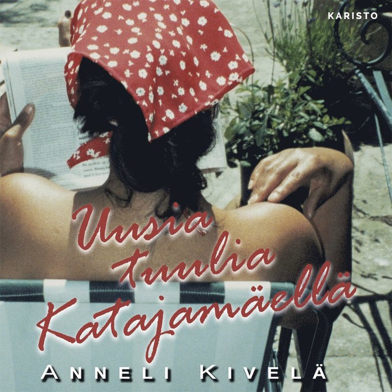 Anneli Kivelä - Uusia tuulia Katajamäellä, Ljudbok