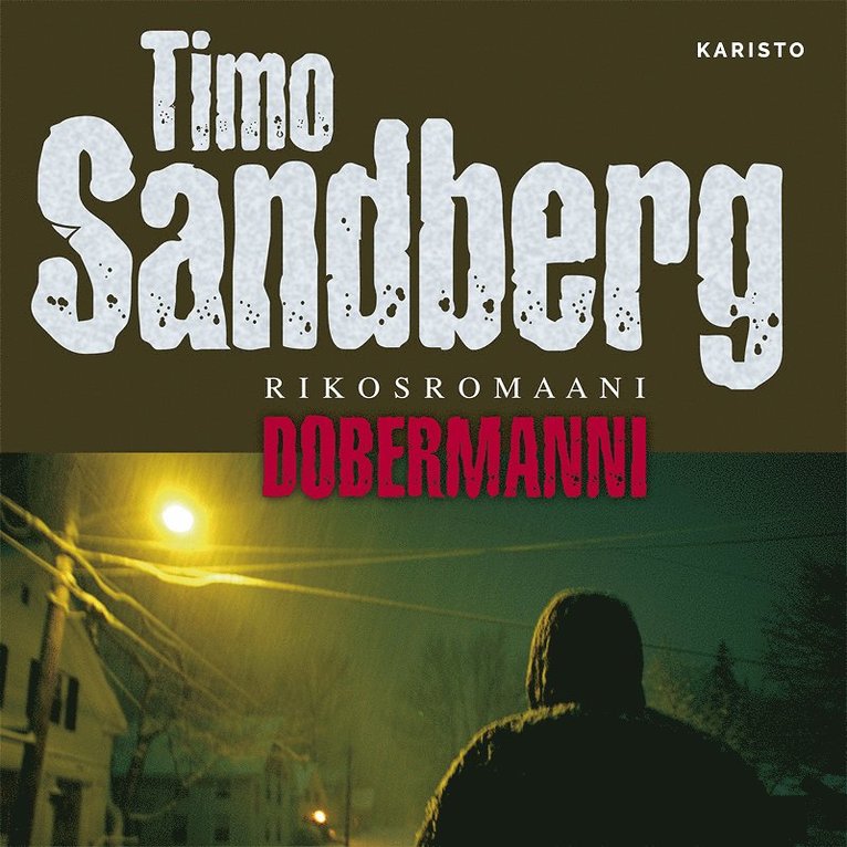 Timo Sandberg - Dobermanni, Ljudbok