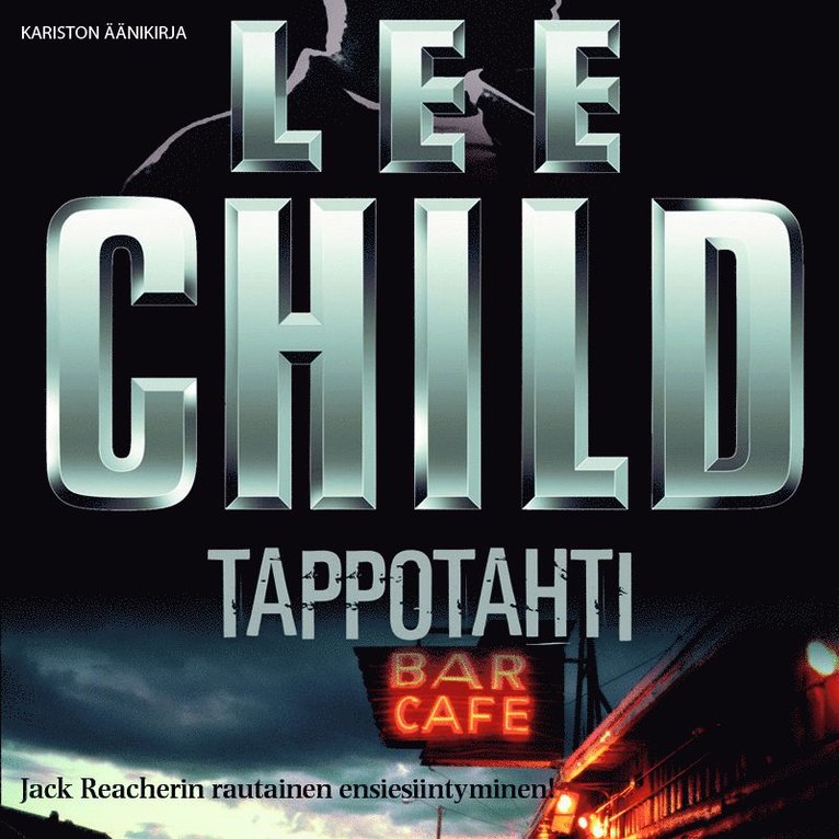 Lee Child - Tappotahti, Ljudbok