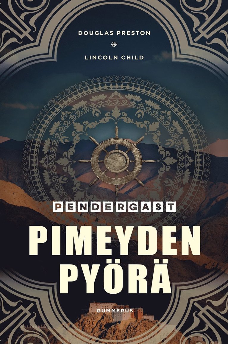 Douglas Preston, Lincoln Child - Pimeyden pyörä, E-bok