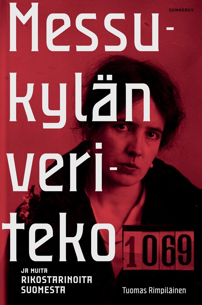 Tuomas Rimpiläinen - Messukylän veriteko, E-bok. Tillgänglighet: Lägg i varukorg