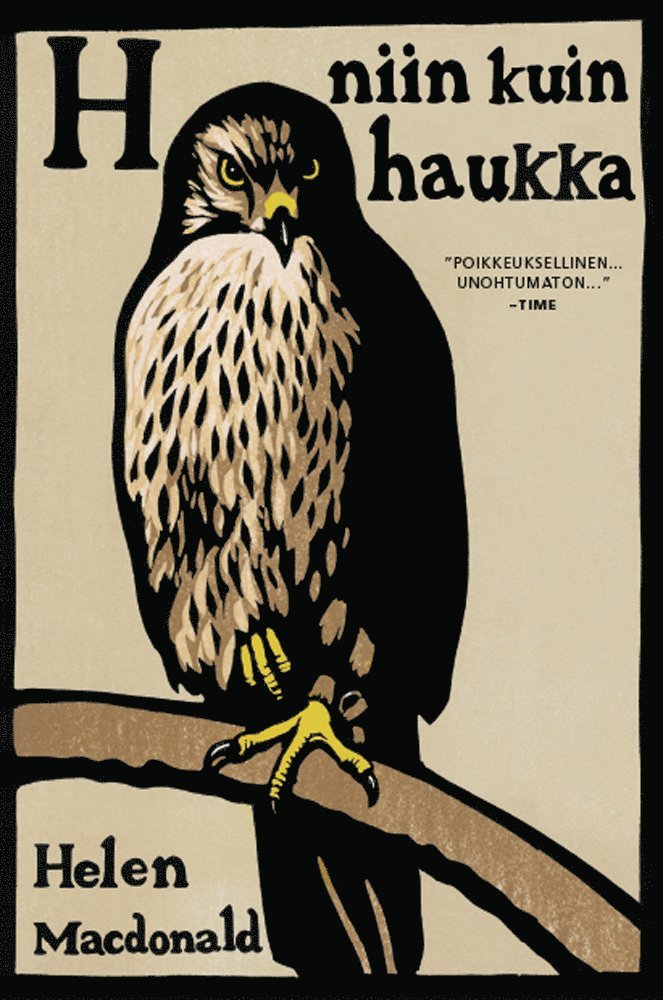 Helen Macdonald - H niin kuin haukka, E-bok