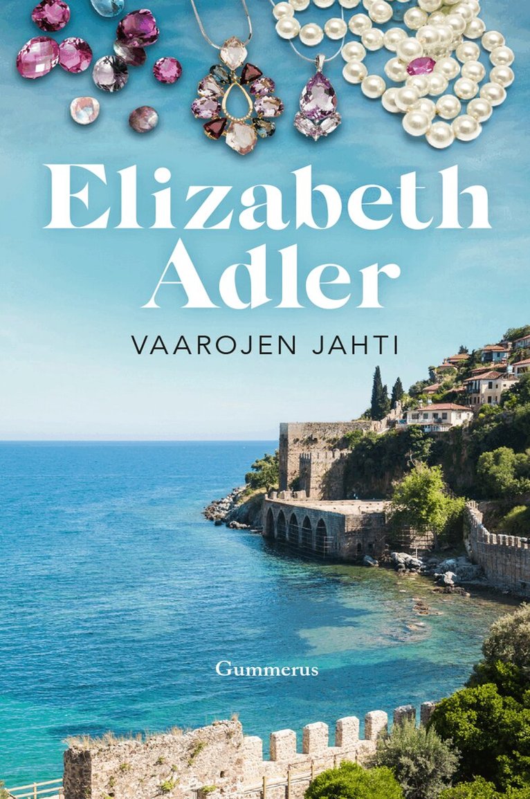 Elizabeth Adler - Vaarojen jahti, E-bok