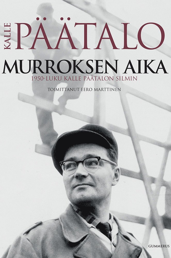 Eero Marttinen, Kalle Päätalo - Murroksen aika, E-bok