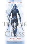 Throne of Glass - Lasipalatsi