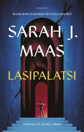 Throne of Glass - Lasipalatsi