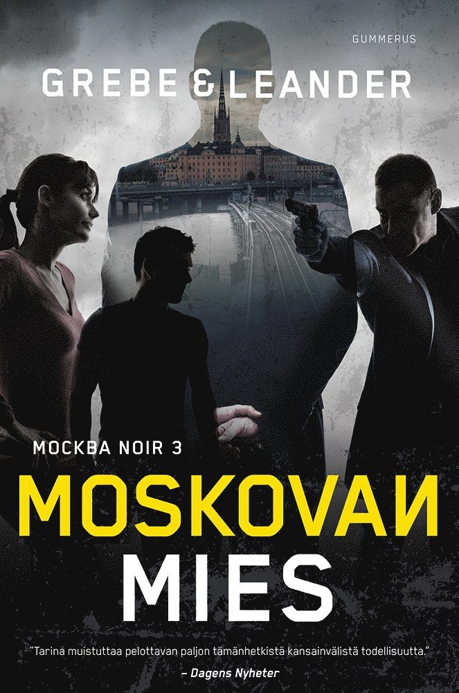 Camilla Grebe, Paul Leander-Engström - Moskovan mies, E-bok