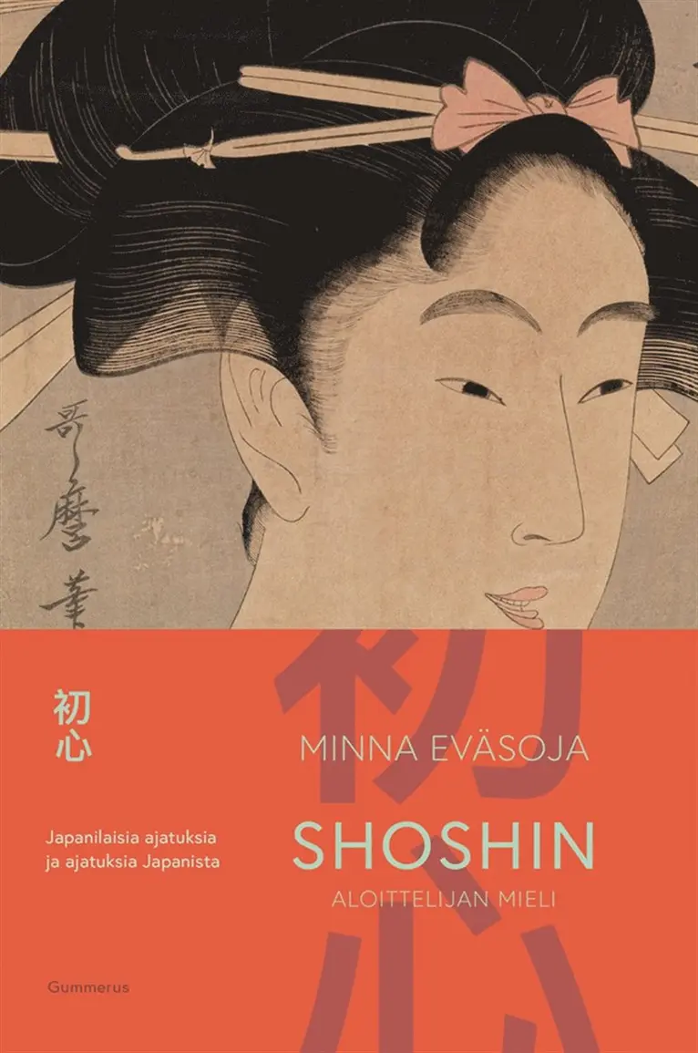 Minna Eväsoja - Shoshin - aloittelijan mieli, E-bok. Tillgänglighet: Lägg i varukorg