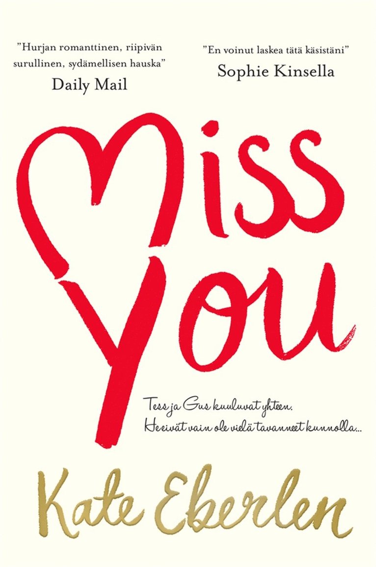Kate Eberlen - Miss You, E-bok