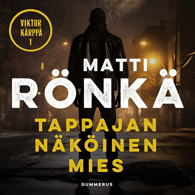 Matti Rönkä - Tappajan näköinen mies, Ljudbok