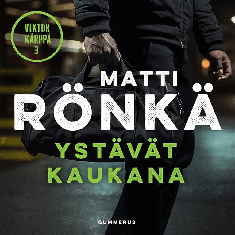 Matti Rönkä - Ystävät kaukana, Ljudbok