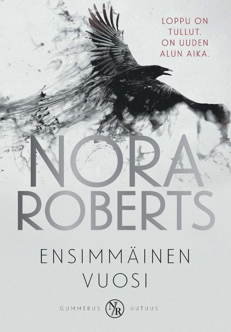 Nora Roberts - Ensimmäinen vuosi, E-bok