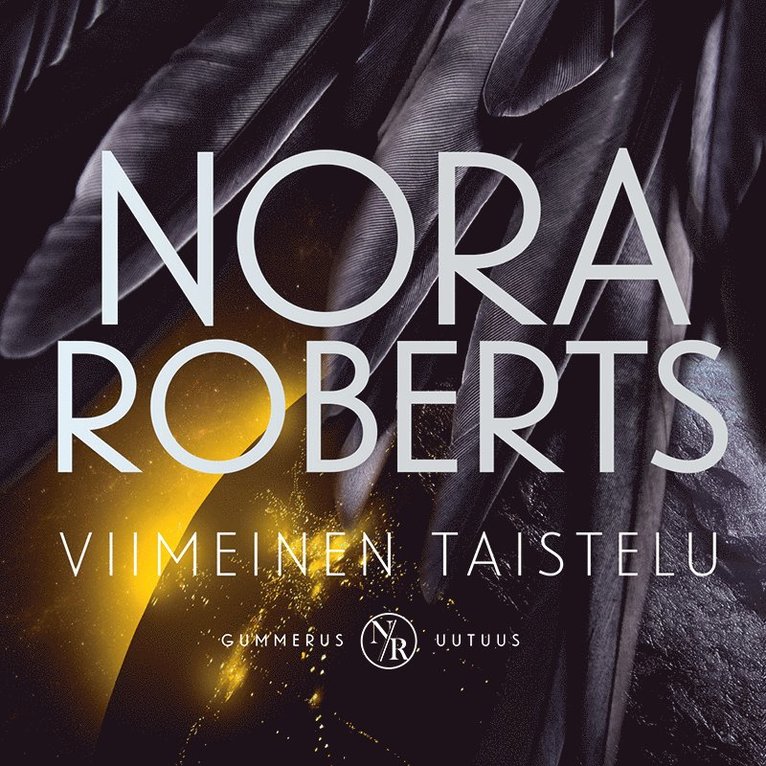 Nora Roberts - Viimeinen taistelu, Ljudbok