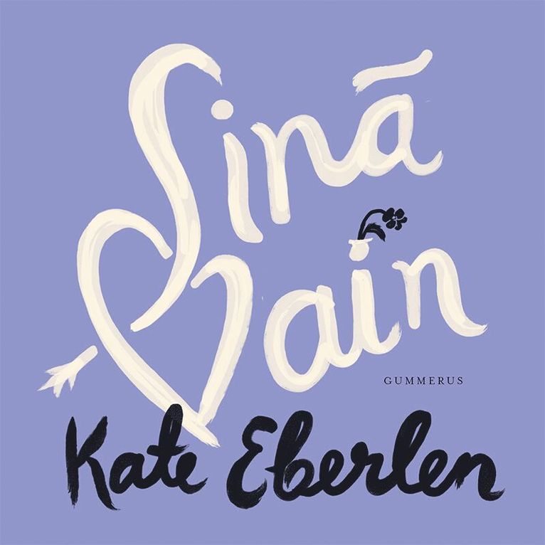 Kate Eberlen - Sinä vain, Ljudbok