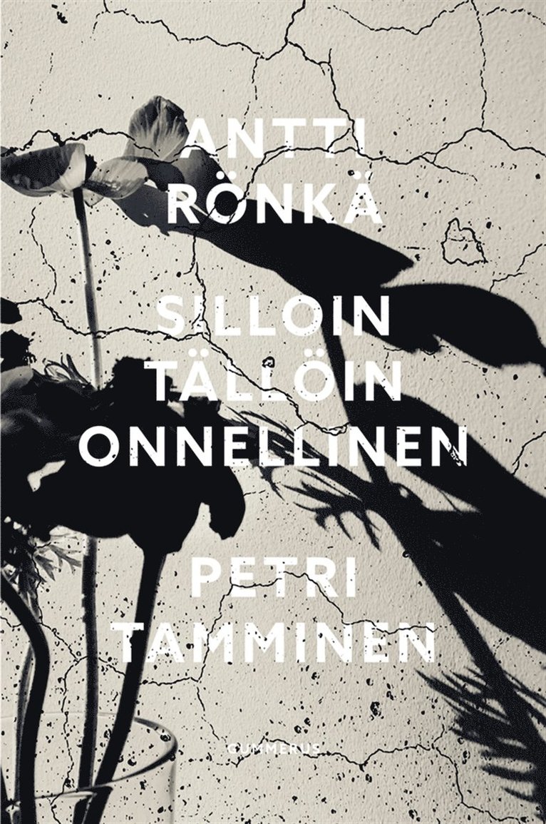 Petri Tamminen, Antti Rönkä - Silloin tällöin onnellinen, E-bok