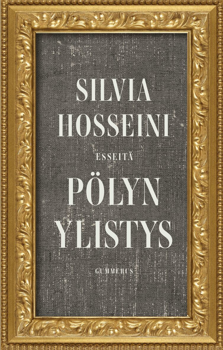 Silvia Hosseini - Pölyn ylistys, E-bok. Tillgänglighet: Lägg i varukorg