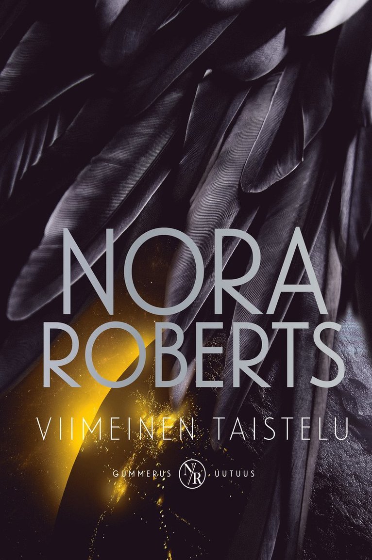 Nora Roberts - Viimeinen taistelu, E-bok