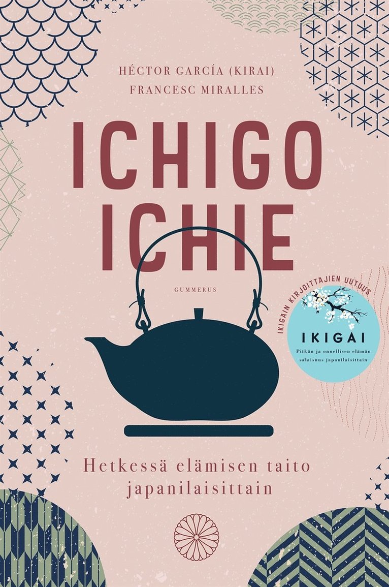 Francesc Miralles, Héctor García - Ichigo ichie, E-bok