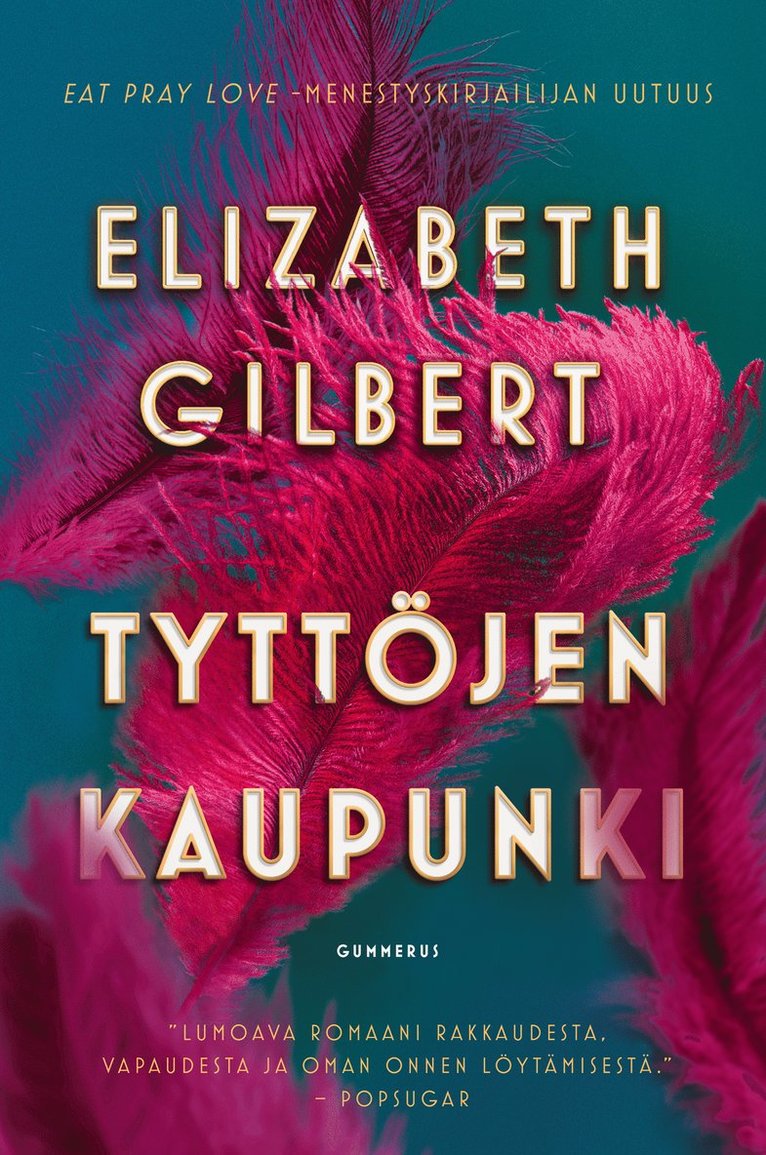 Elizabeth Gilbert - Tyttöjen kaupunki, E-bok