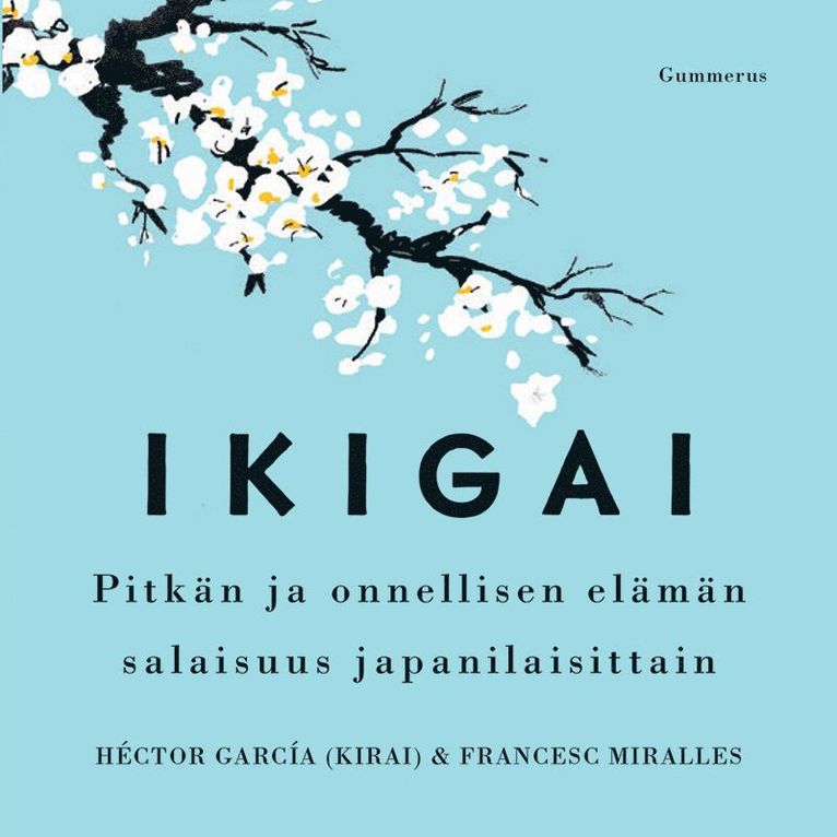 Francesc Miralles, Héctor García - Ikigai, Ljudbok