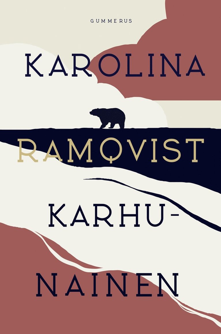 Karolina Ramqvist - Karhunainen, E-bok