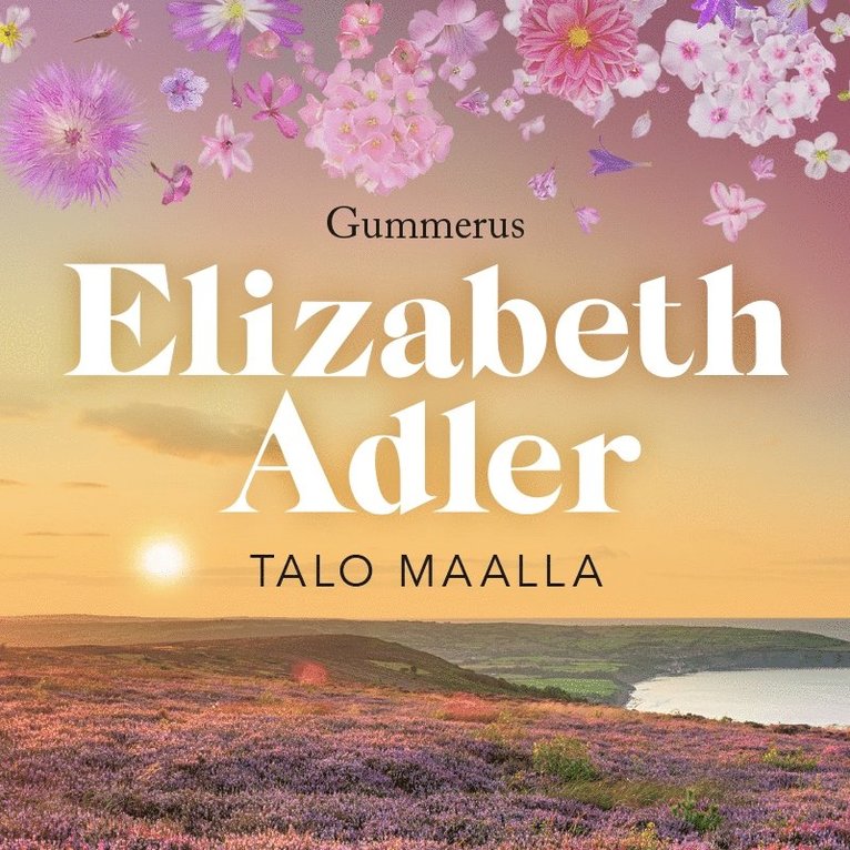 Elizabeth Adler - Talo maalla, Ljudbok