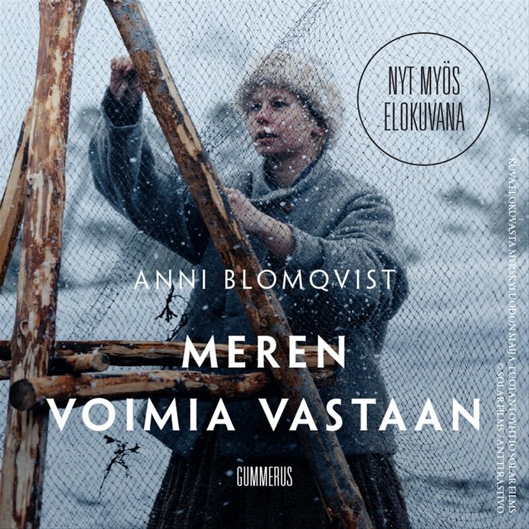Anni Blomqvist - Meren voimia vastaan, Ljudbok