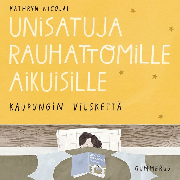 Kathryn Nicolai - Unisatuja rauhattomille aikuisille 9 - Kaupungin vilskettä, Ljudbok
