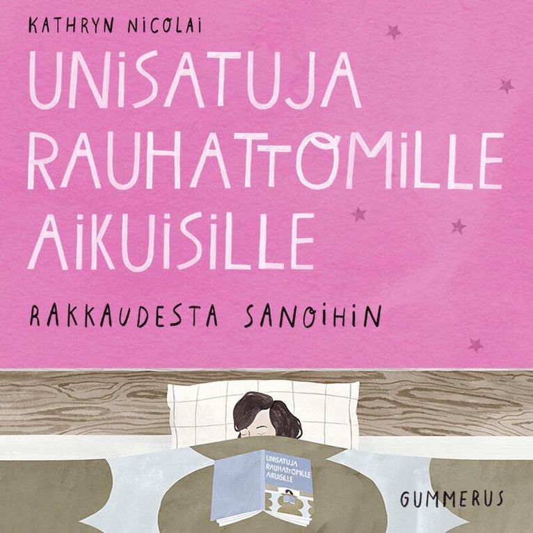 Kathryn Nicolai - Unisatuja rauhattomille aikuisille 17 - Rakkaudesta sanoihin, Ljudbok