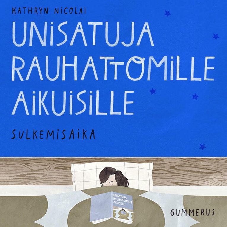 Kathryn Nicolai - Unisatuja rauhattomille aikuisille 24 - Sulkemisaika, Ljudbok