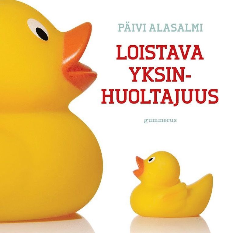 Päivi Alasalmi - Loistava yksinhuoltajuus, Ljudbok