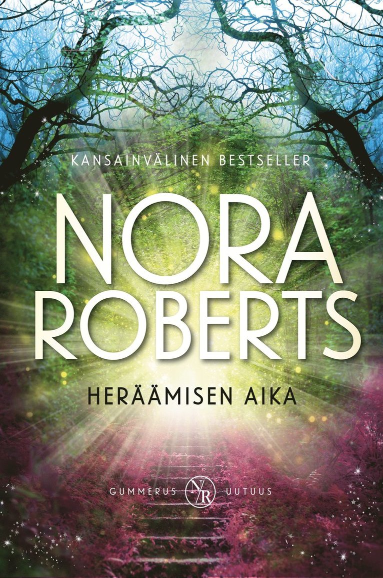 Nora Roberts - Heräämisen aika, E-bok