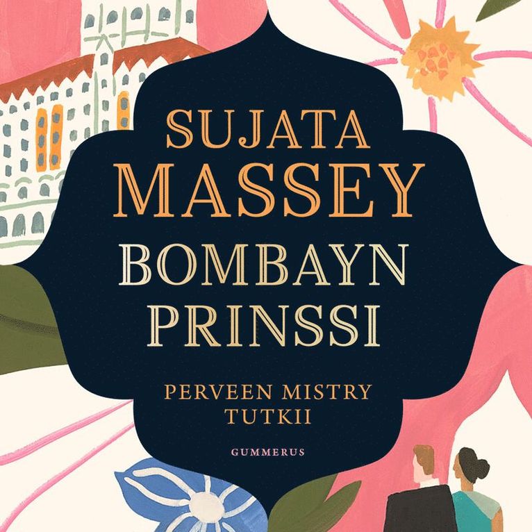 Sujata Massey - Bombayn prinssi, Ljudbok