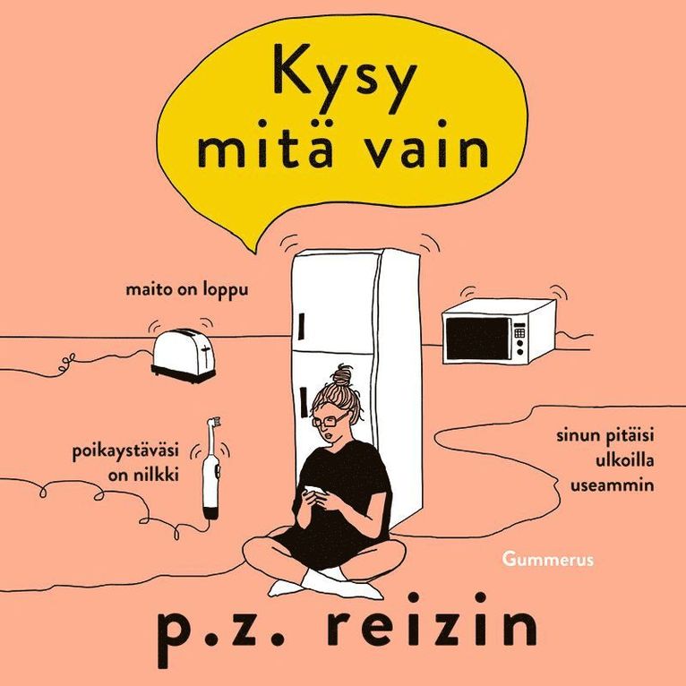 P. Z. Reizin - Kysy mitä vain, Ljudbok