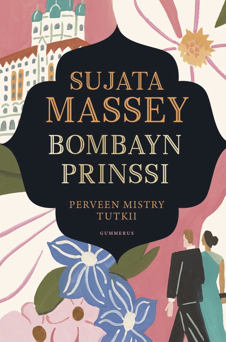 Sujata Massey - Bombayn prinssi, E-bok