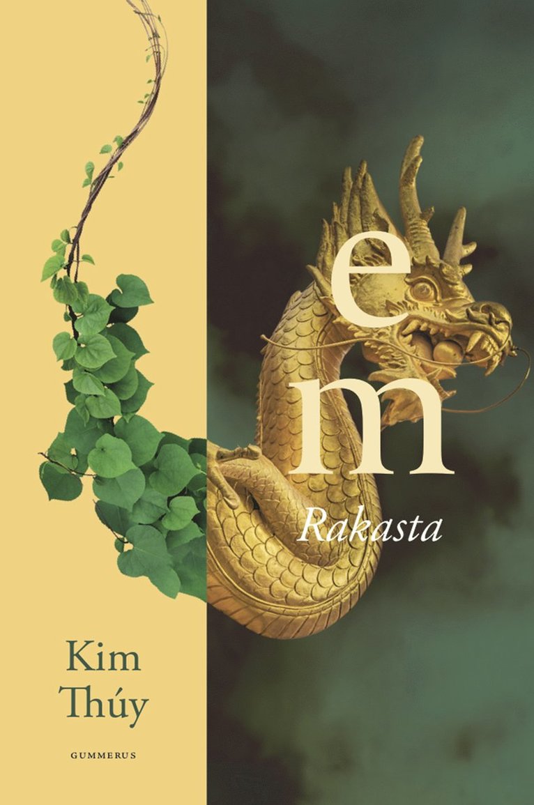Kim Thuy - Em - rakasta, E-bok