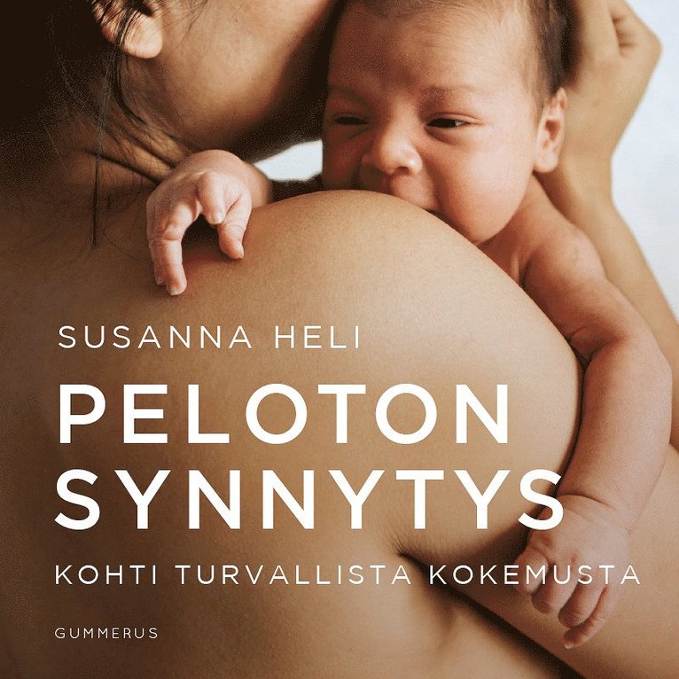 Susanna Heli - Peloton synnytys, Ljudbok