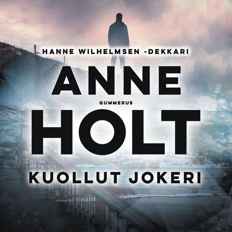 Anne Holt - Kuollut jokeri, Ljudbok
