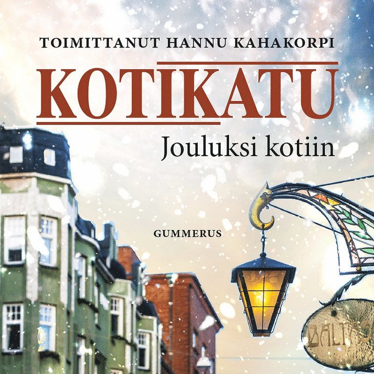 Kahakorpi Hannu - Kotikatu - Jouluksi kotiin, Ljudbok